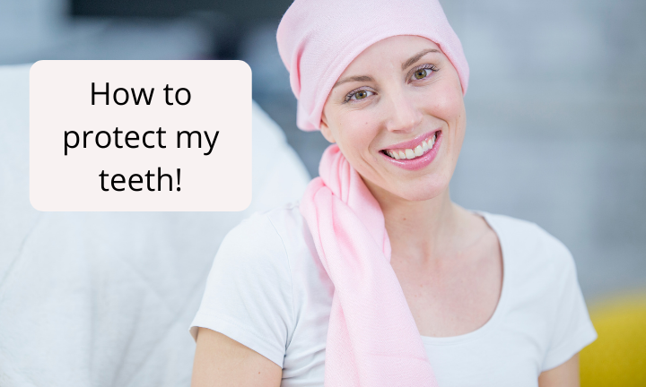 How to Protect My Teeth while Receiving Chemotherapy