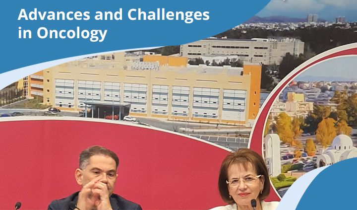 Advances and Challenges in Oncology - multidisciplinary approach for all our patients